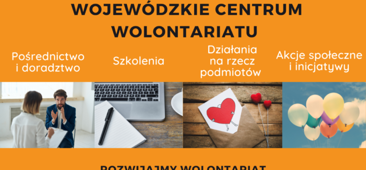 rusza Wojewódzkie Centrum Wolontariatu!