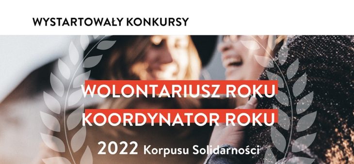 KONKURS WOLONTARIUSZ I KOORDYNATOR ROKU