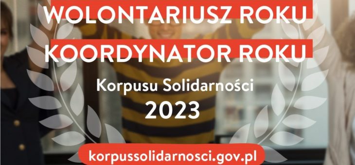 „WOLONTARIUSZ I KOORDYNATOR ROKU 2023” – WYNIKI KONKURSU